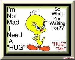Tweety Pie Hug!