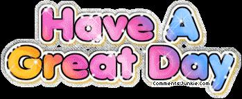 Have a Great Day