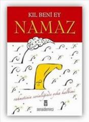Kıl Beni Ey Namaz