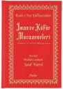 İman ve Küfür Muvâzeneleri