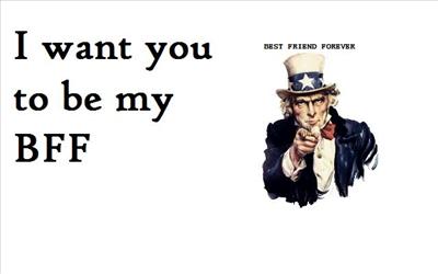 I WANT YOU TO BE MY BFF