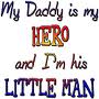 My Daddy is a Hero