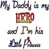 My Daddy is a Hero 
