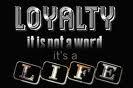 Loyalty