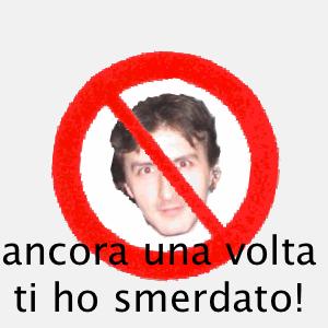 Ancora una volta ti ho smerdato!