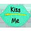 Kiss Me