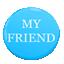 My Friend