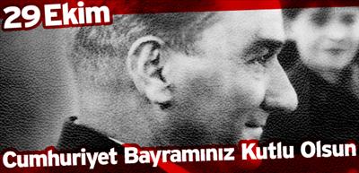 29 Ekim Cumhuriyet Bayramınız kutlu olsun