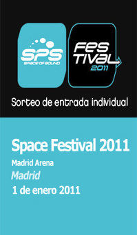 Sorteo entrada Space Of Sound 2011