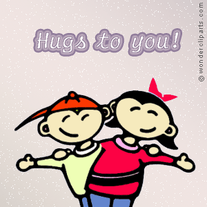hugs to you