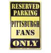 Pittsburgh Fan Sign