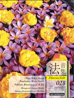 Agustus 2010, http://www.shenlun.org/dharma-talk/2010/agustus/
