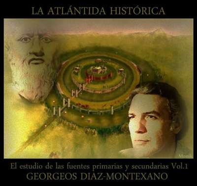 Plato's Atlantis & Georgeos Díaz-Montexano
