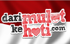 Dari Mulut Ke Hati