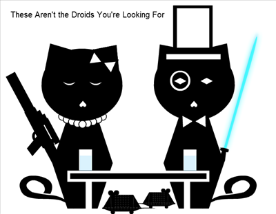 These Aren't the Droids You're Looking For