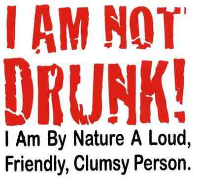 Not Drunk..