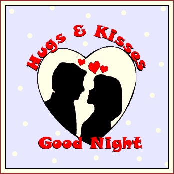 hugs_and kisses good night