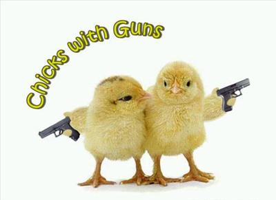 CHICKS!!