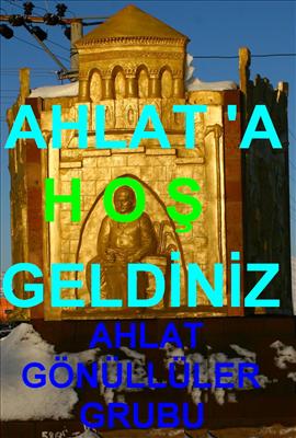 AHLAT 'a HOŞGELDİNİZ