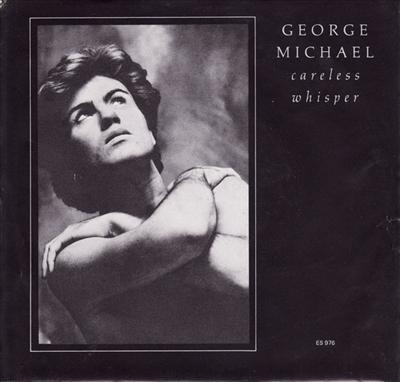 careless Whisper