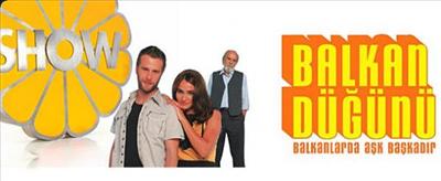 Balkan Düğünü (Show Tv)