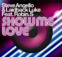 Show me love