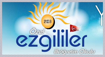ÖZEL  EZGİLİLER İLK. ÖĞRETİ OKULU