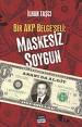 Helal olsun, ancak bu kadar soyabilirdi
