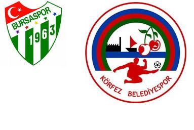 Bursaspor &  Körfez BeLediyespor