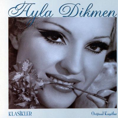 Ayla Dikmen @ Anlamazdın
