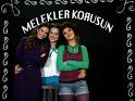 Melekler Korusun