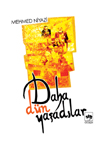 Daha Dün Yaşadılar 