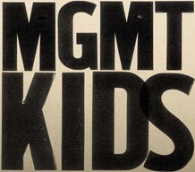MGMT - KIDS