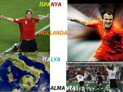 İspanya-Almanya-İtalya-Hollanda 4 lüsünden biri