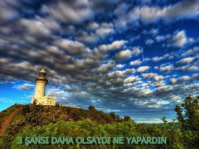 HAYAT ŞANSLARLA DOLU 