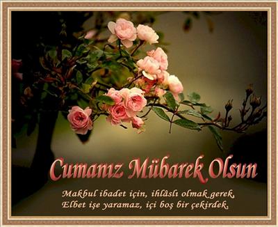 CUMANIZ MÜBAREK OLSUN