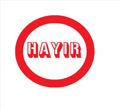 HAYIR!