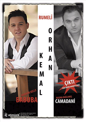 RUMELİ ORHAN & KEMAL İKİLİSİ