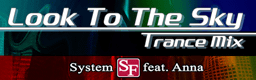 Look to The Sky (Trance Mix)
